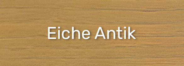 Eiche Antik